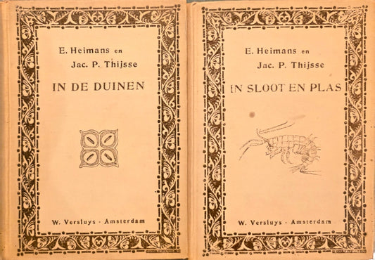 In de duinen & In sloot en plas - Jac. P. Thijsse