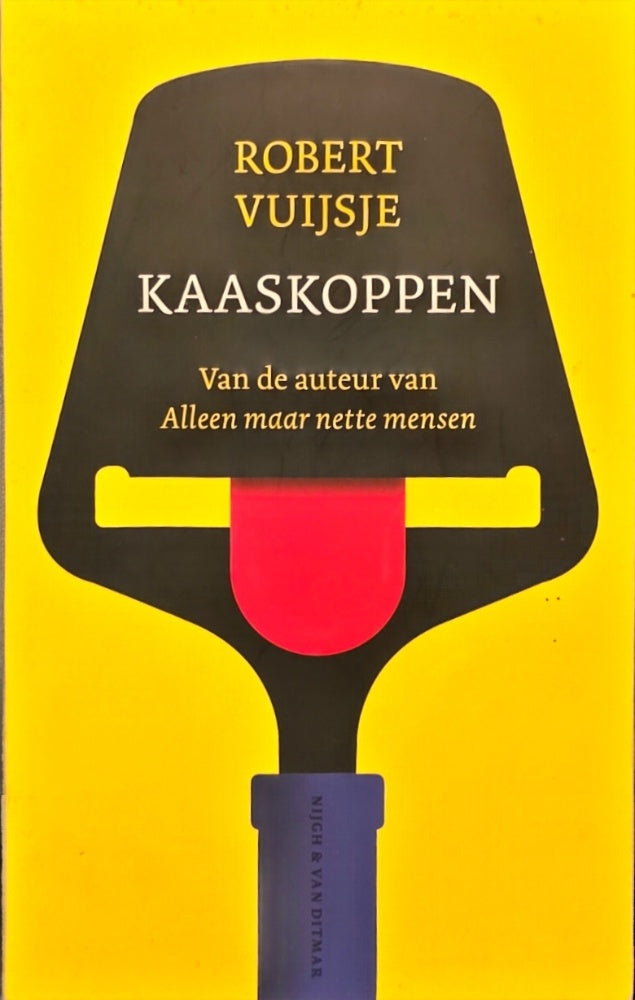 Kaaskoppen / druk 1 van Robert Vuijsje – boekomslag
