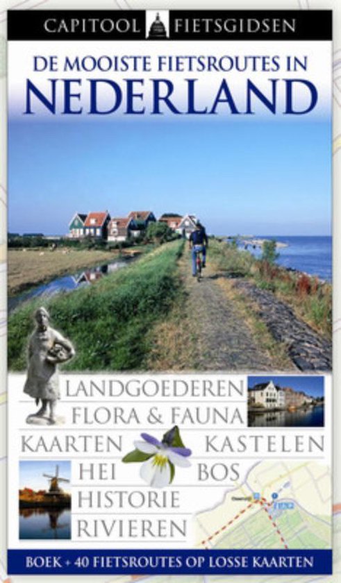 Capitool De Mooiste Fietsroutes In Nederland En Cdrom — boekomslag