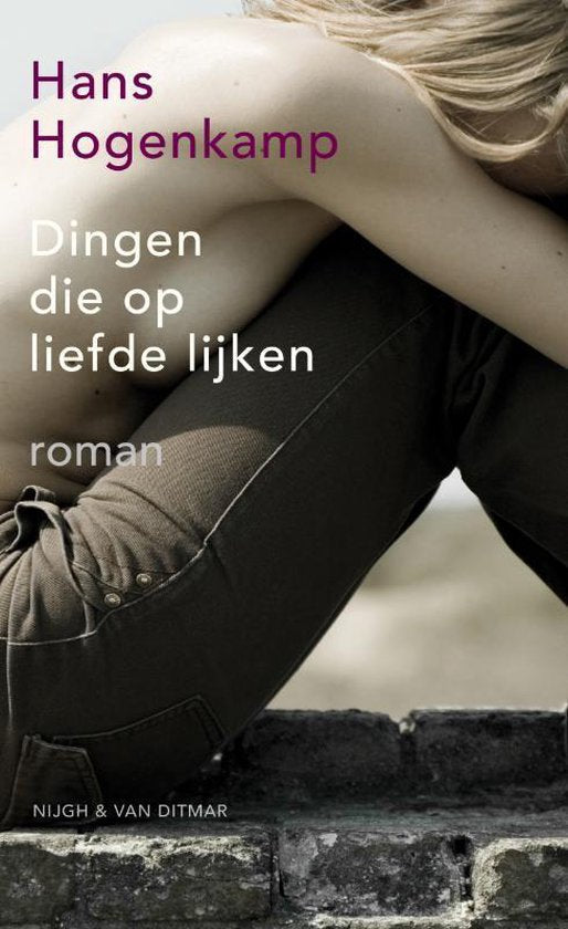 Dingen die op liefde lijken — boekomslag