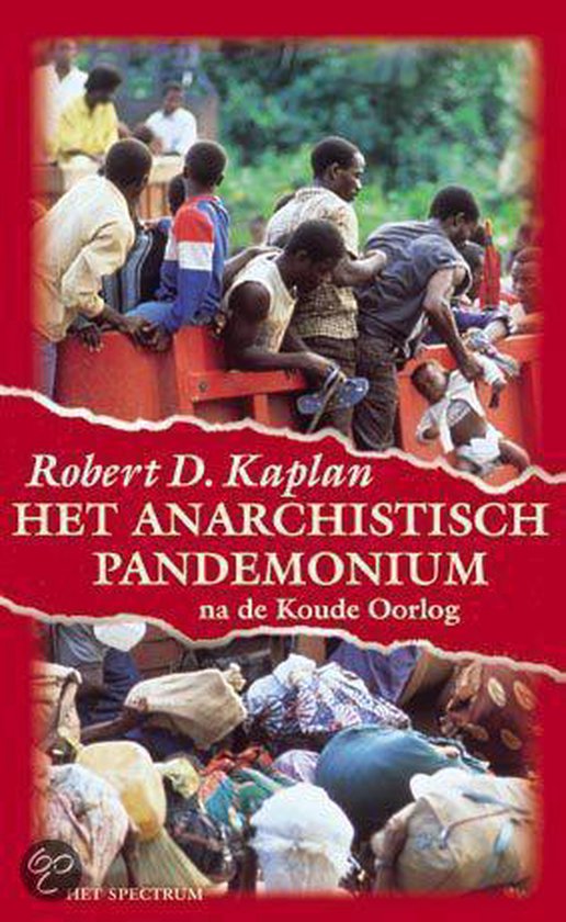 Het anarchistisch pandemonium | Robert D. Kaplan — boekomslag