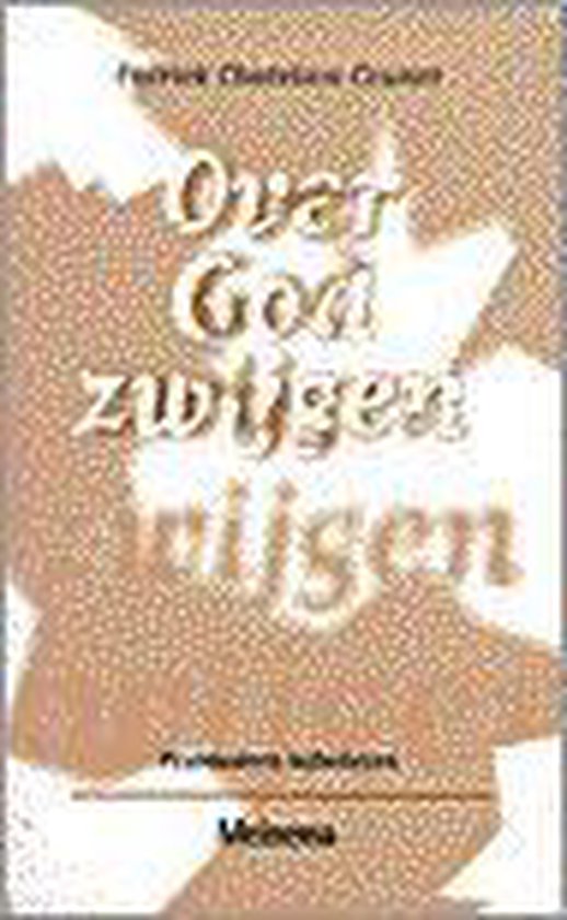 Over God Zwijgen — omslag