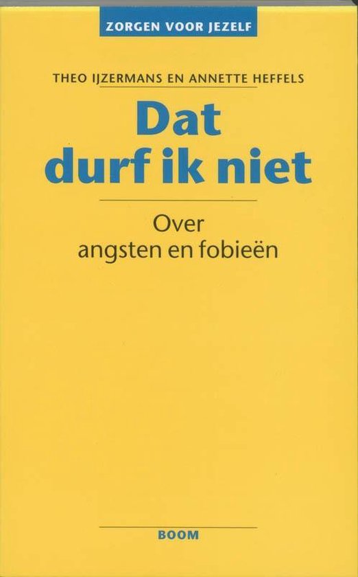 Zorgen voor jezelf  -   Dat durf ik niet — boekomslag