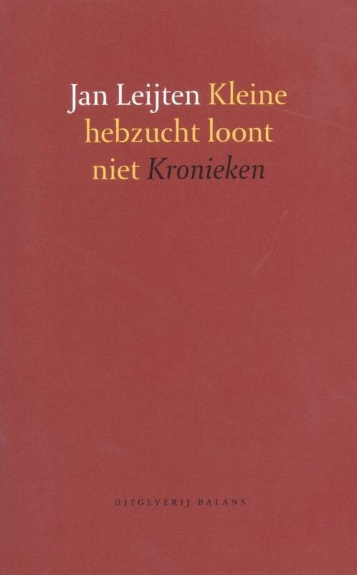 Kleine hebzucht loont niet — boekomslag