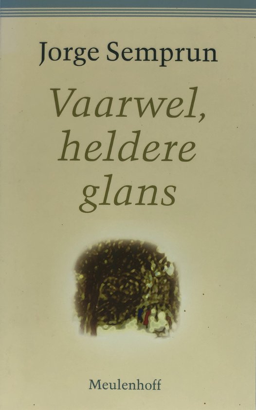 Vaarwel, heldere glans — omslag