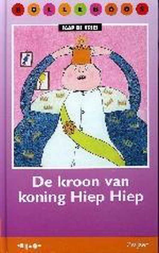 De Kroon Van Koning Hiep Hiep — omslag