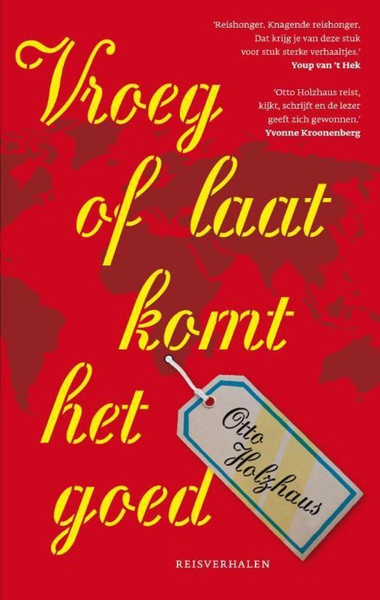Vroeg Of Laat Komt Het Goed — boekomslag
