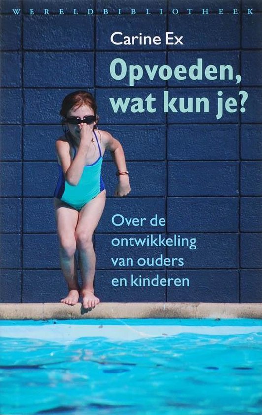 Opvoeden, wat kun je? — boekomslag