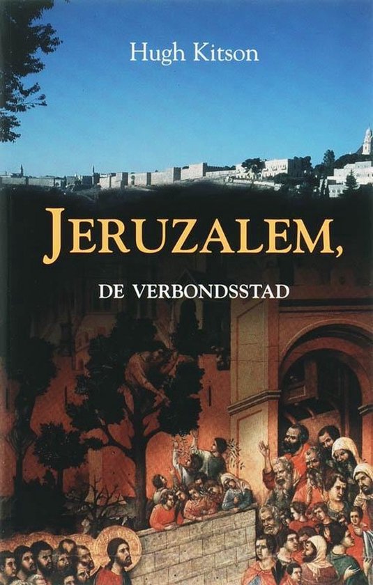 Jeruzalem, Stad Van Het Verbond — boekomslag