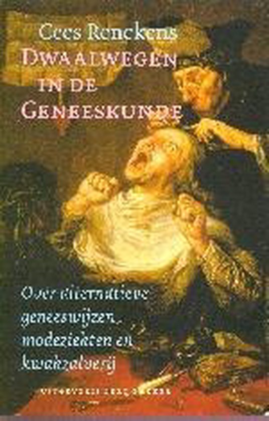 Dwaalwegen In De Geneeskunde — boekomslag