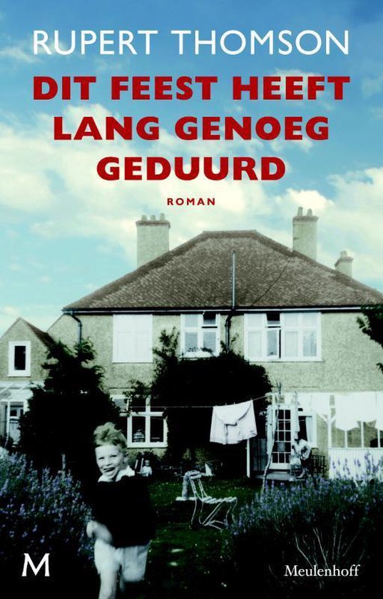 Dit feest heeft lang genoeg geduurd — boekomslag