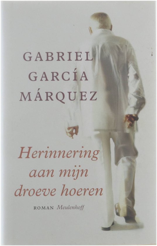 Herinneringen Aan Mijn Droeve Hoeren — boekomslag