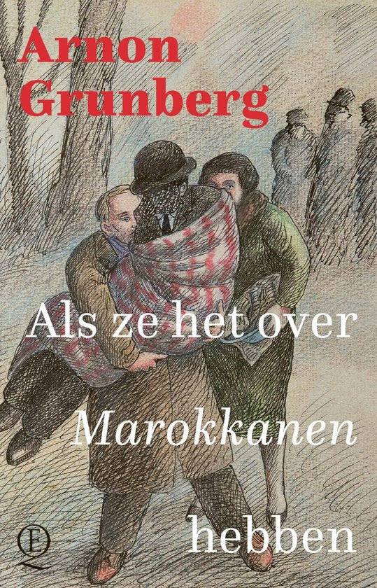 Als ze het over Marokkanen hebben — boekomslag