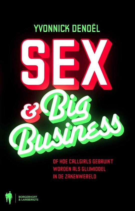 Sex & Big Business — boekomslag
