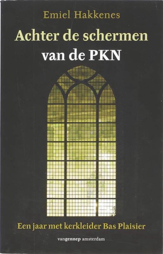 Achter De Schermen Van De Pkn — boekomslag