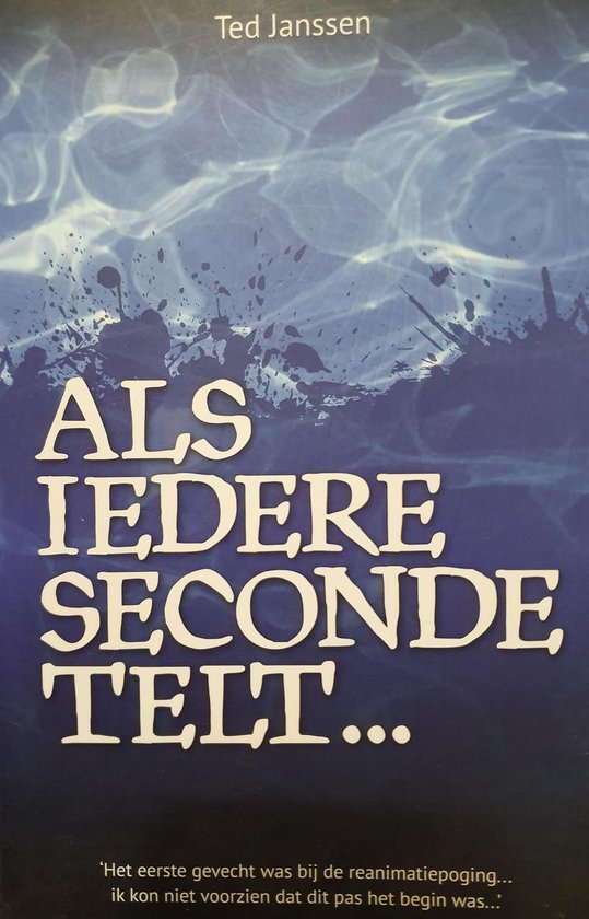 Als iedere seconde telt... — boekomslag