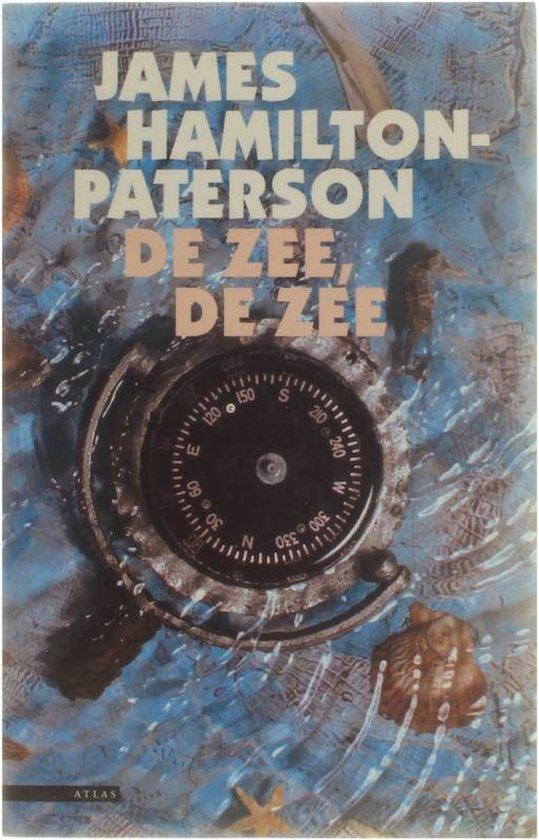 De zee, de zee [NB en de naam van de auteur is niet 'Orlando Hamilton', maar James Hamilton-Patterson!] — boekomslag