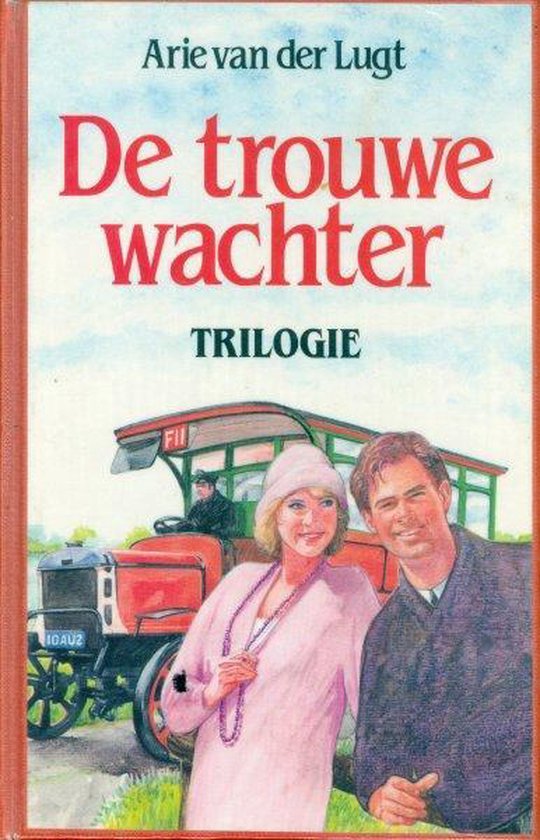 Trouwe wachter — boekomslag