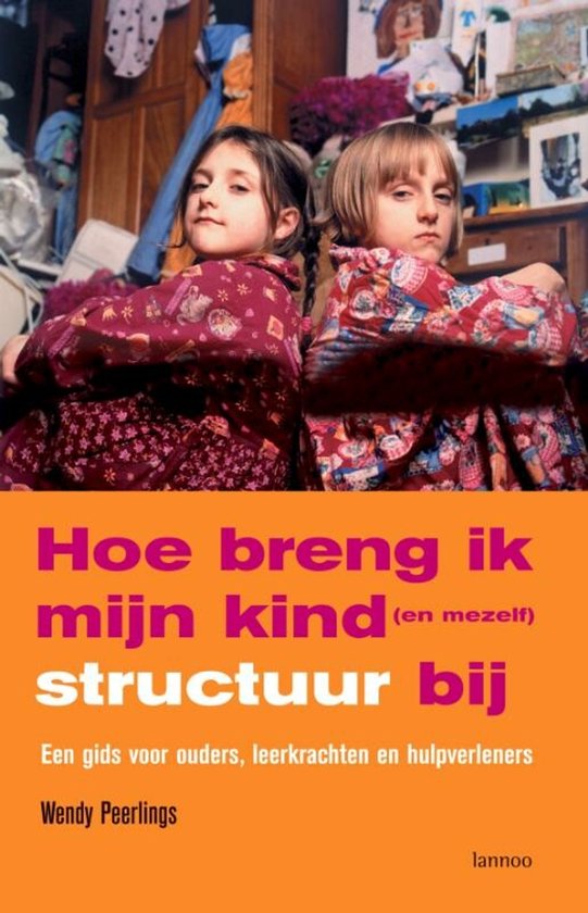 Hoe Breng Ik Mijn Kind Structuur Bij — boekomslag