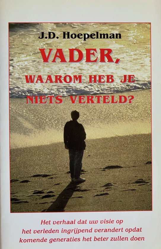 Vader, waarom heb je niets verteld? — boekomslag