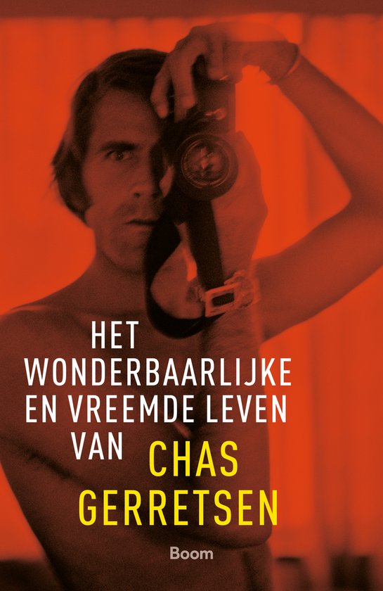 Het wonderbaarlijke en vreemde leven van Chas Gerretsen — boekomslag