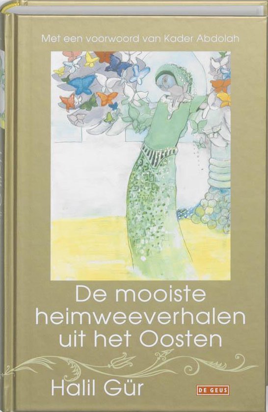 De Mooiste Heimweeverhalen Uit Het Oosten — boekomslag