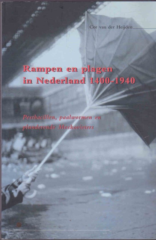 Rampen En Plagen In Nederland — boekomslag