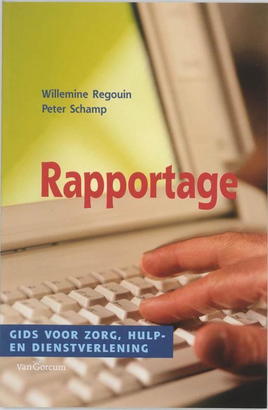 Rapportage Gids Voor Zorg, Hulp En Dienstverlening — boekomslag