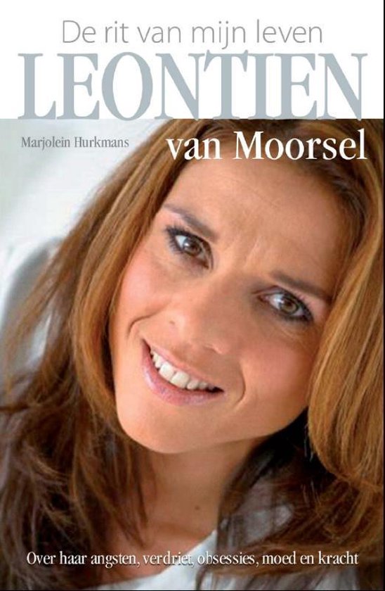 Leontine van Moorsel, de rit van mijn leven — boekomslag
