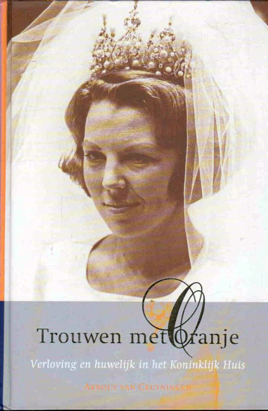 Trouwen Met Oranje — boekomslag