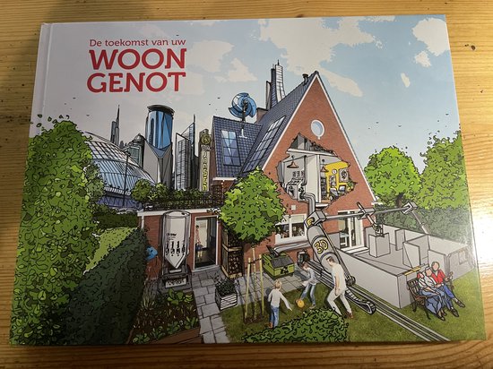 De toekomst van uw woongenot — boekomslag
