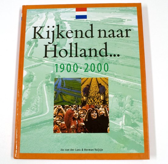 KIJKEND NAAR HOLLAND — boekomslag