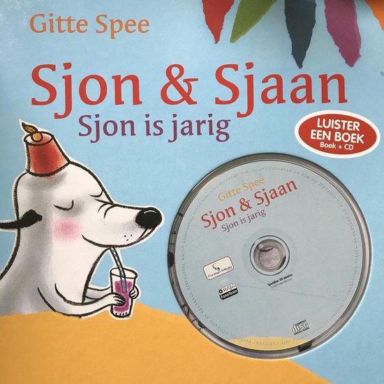 Sjon & Sjaan - Sjon is jarig — boekomslag