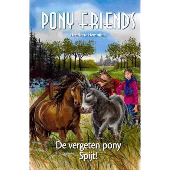 Pony Friends - De vergeten pony Spijt! — boekomslag