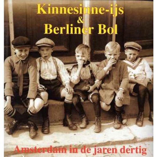 Kinnesinne-ijs & Berliner Bol — boekomslag