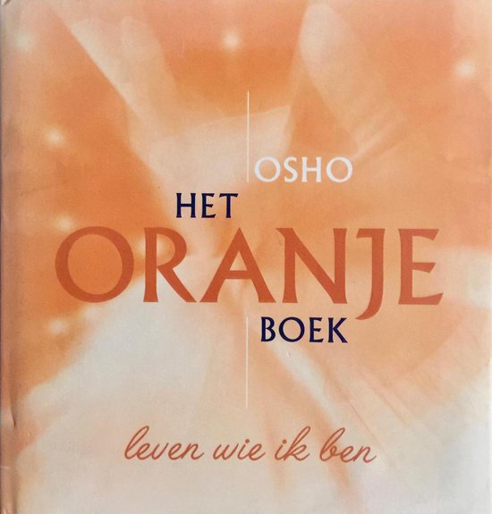 Oranjeboek-leven wie ik ben — boekomslag