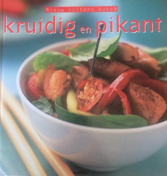 Nieuw Oosters Koken Kruidig En Pikant — boekomslag