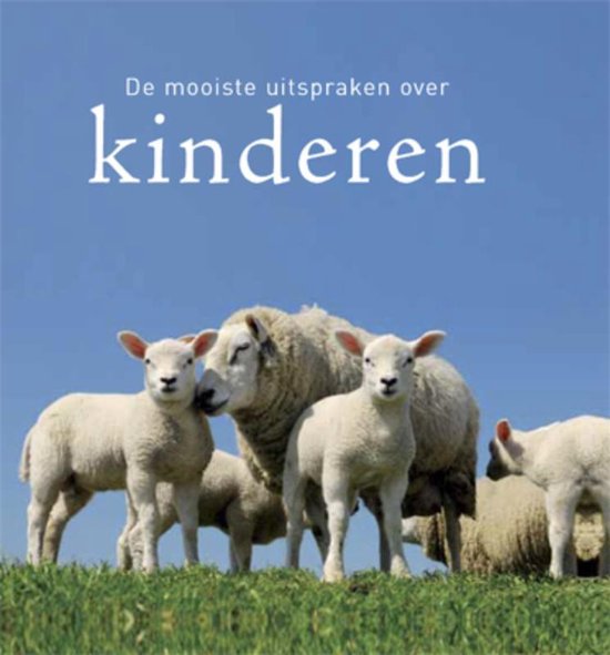 De mooiste uitspraken over - De mooiste uitspraken over kinderen — boekomslag