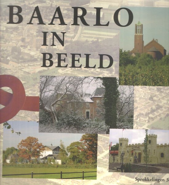 Baarlo in beeld — omslag