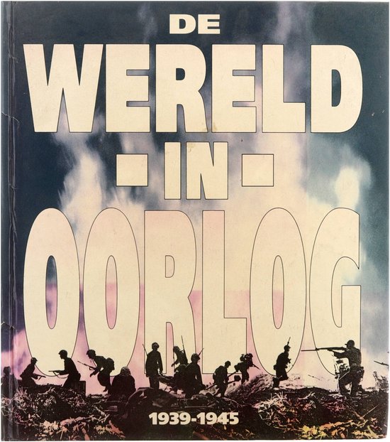 De wereld in oorlog — boekomslag