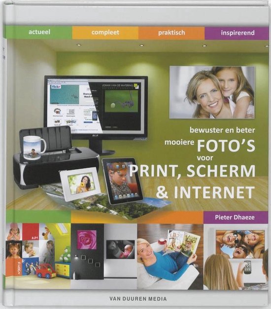 Bewuster en beter - Bewuster en beter Mooiere foto's voor print, scherm & internet — boekomslag