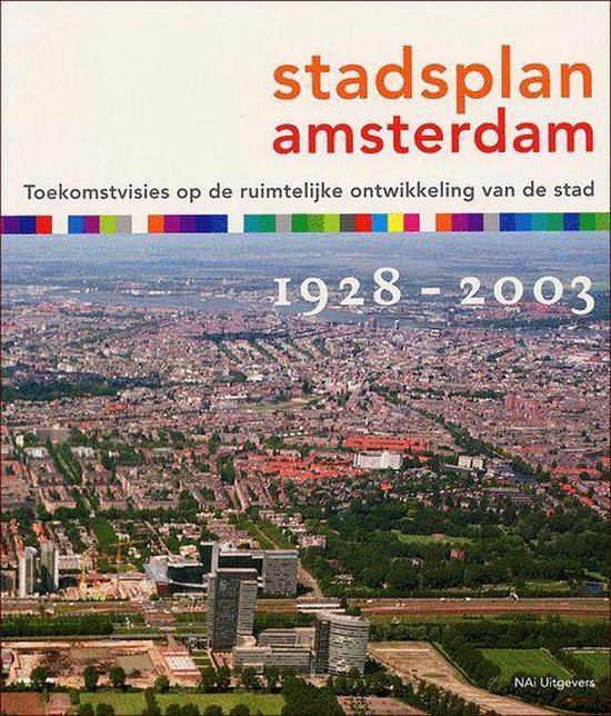 Stadsplan Amsterdam 1928-2003 — boekomslag