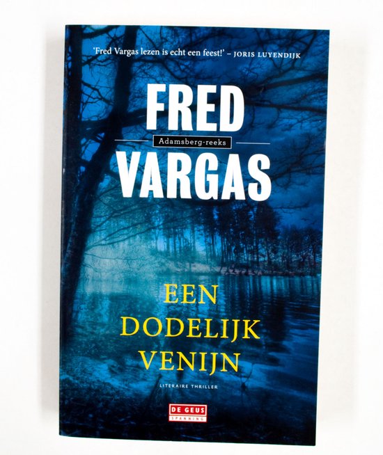 Een dodelijk venijn