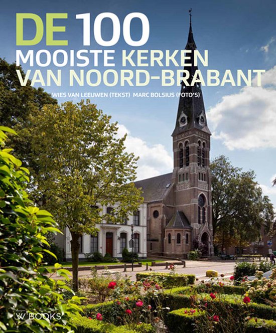 De 100 mooiste kerken van Noord-Brabant — boekomslag