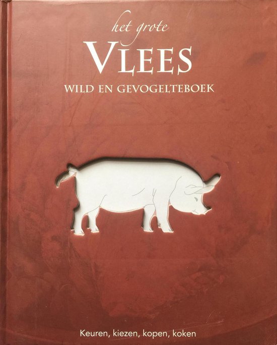 Het Grote Wild Vlees Gevogelteboek — boekomslag