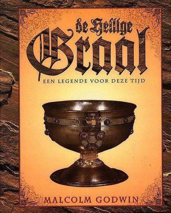 HEILIGE GRAAL, EEN LEGENDE VOOR DEZE TIJD - M. Godwin — boekomslag