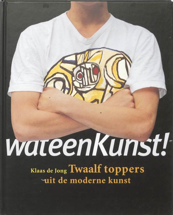 Wat Een Kunst — boekomslag