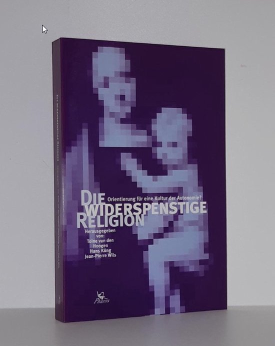 Die widerspenstige Religion — boekomslag