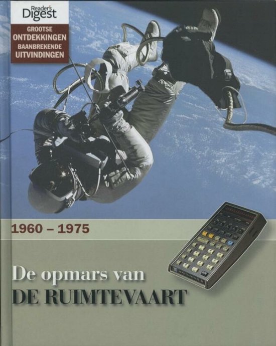 De Opmars Van De Ruimtevaart 1960 - 1975 — omslag