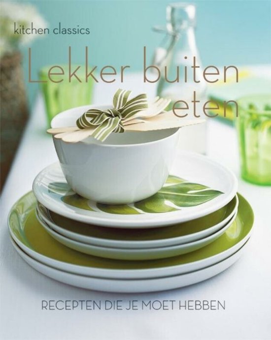 Kitchen classics Lekker buiten eten — boekomslag